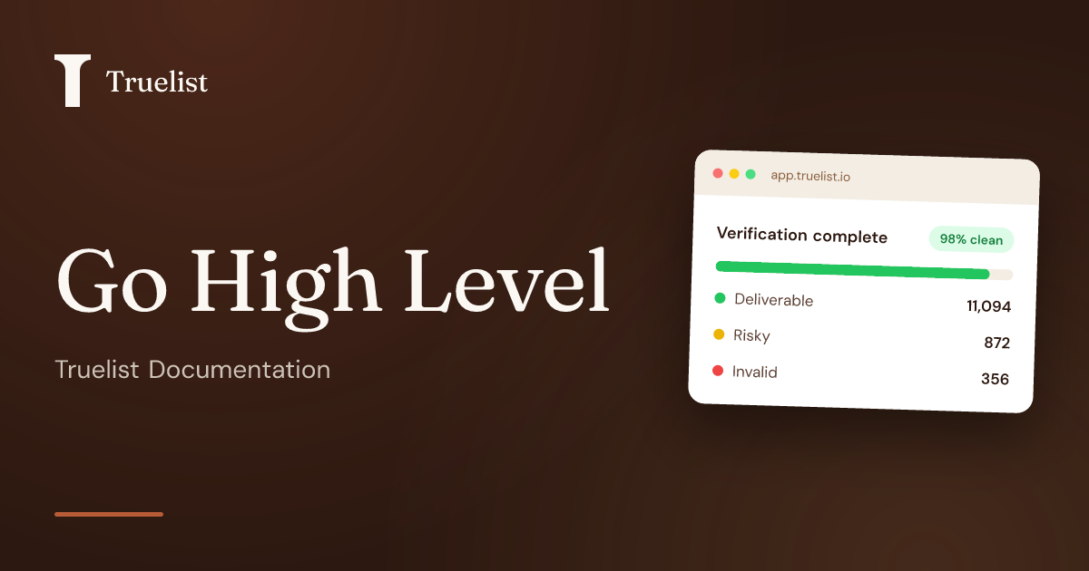 Go High Level | Truelist Docs