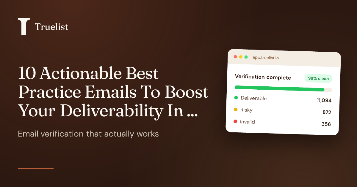 10 Actionable Best Practice Emails To Boost Your Deliverability In 2026