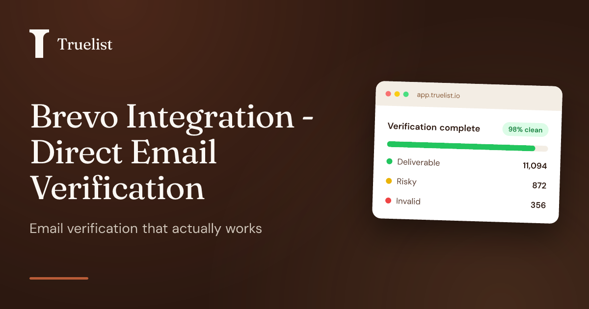 Brevo Integration - Direct Email Verification | Truelist
