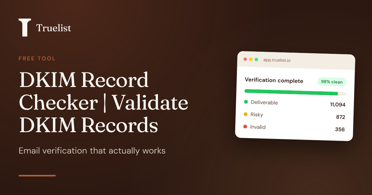 DKIM Record Checker | Validate DKIM Records | Truelist