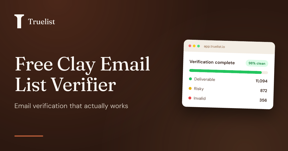 Free Clay Email List Verifier | Truelist