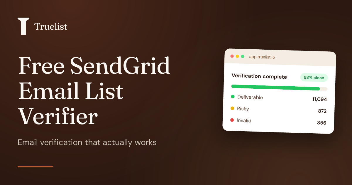 Free SendGrid Email List Verifier | Truelist