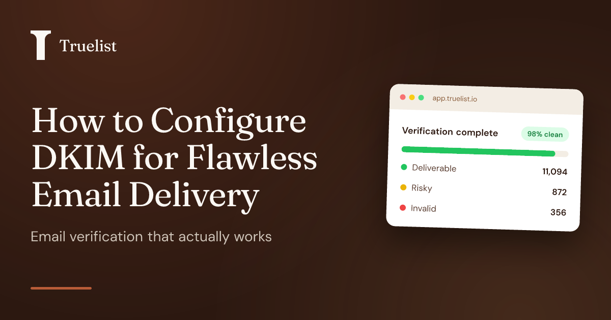 How to Configure DKIM for Flawless Email Delivery