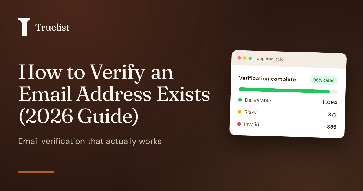 How to Verify an Email Address Exists (2026 Guide)